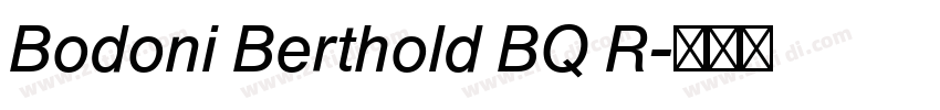 Bodoni Berthold BQ R字体转换